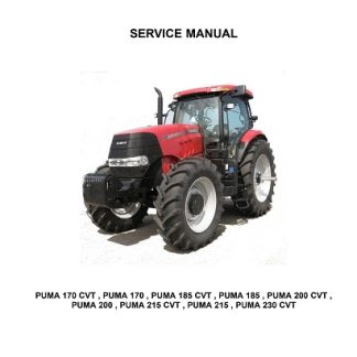 2011 CASE IH PUMA 170, 185 ,200, 215 ,230 CVT Tractors Service Manual