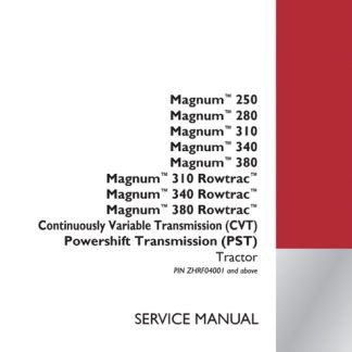 2018 Case 250, 280, 310, 340, 380 Magnum Tractor Service Manual