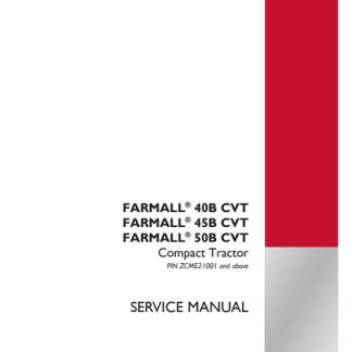 2016 Case IH Farmall 40B CVT, 45B CVT, 50B CVT Tractor Service Manual