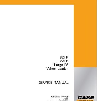 Case 821F ,921F Stage IV Wheel Loader Service Repair Manual