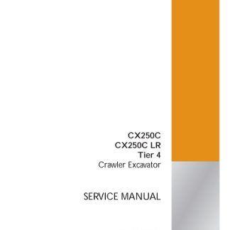 Case CX250C, CX250C LR Tier 4 Crawler Excavator Service Manual