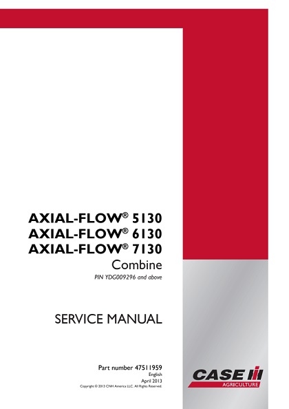 5130 Case Axial-Flow 5130, 6130, 7130 Combine Service Manual