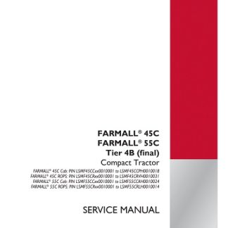 Case IH FARMALL 45C, FARMALL 55C Tier 4B (final) Compact Tractor Service Manual